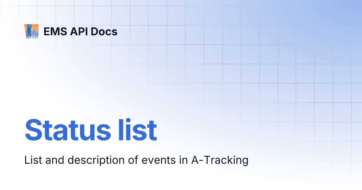 Status list | EMS API Docs International | EMS API Docs